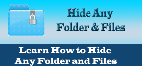 Learn How to Hide Any Folder and Files – Urdu Video Tutorials