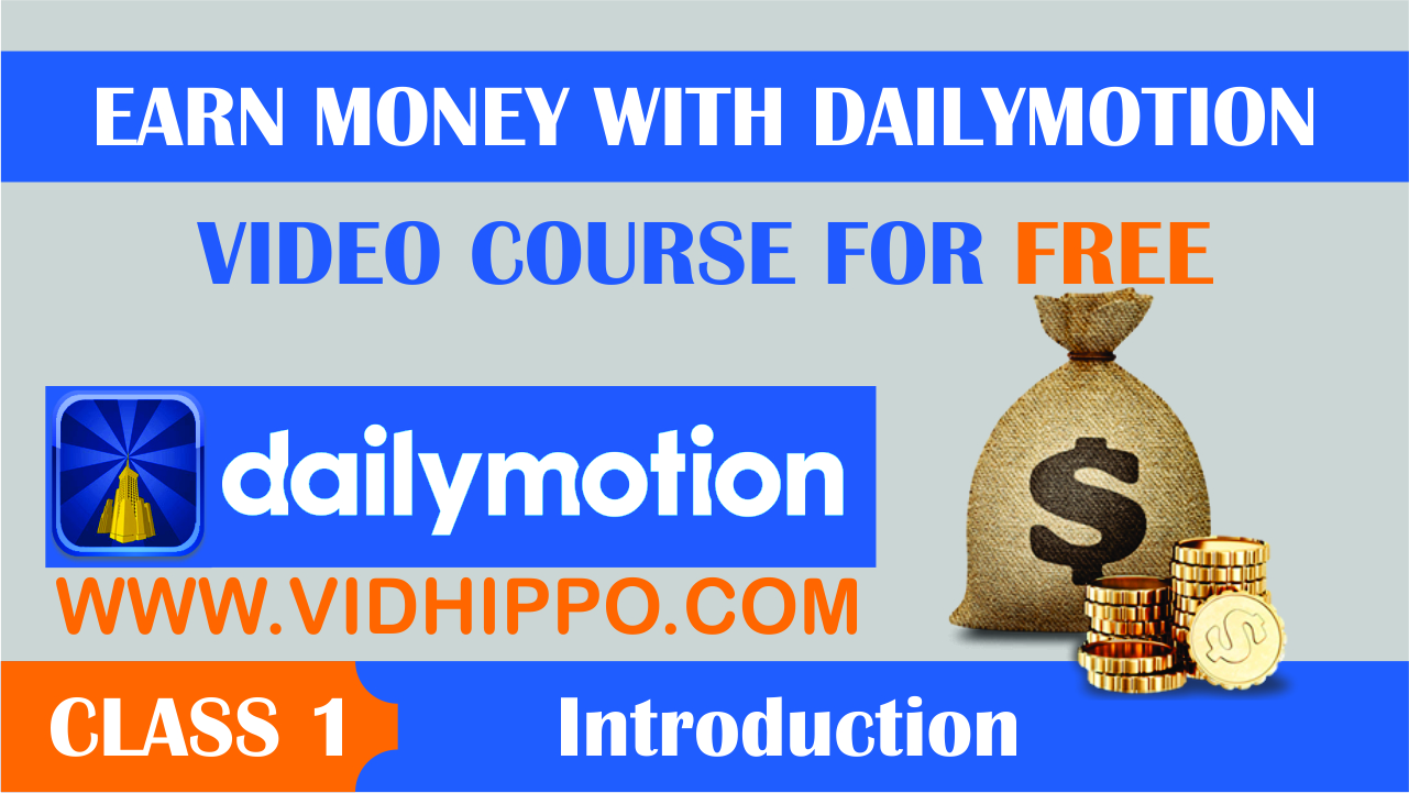 Earn Money With Dailymotion