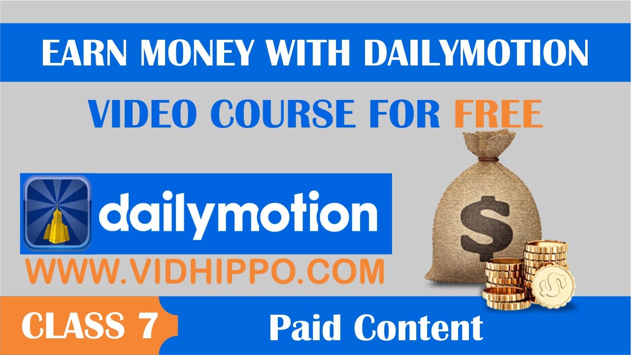 dailymotion PAID CONTANT