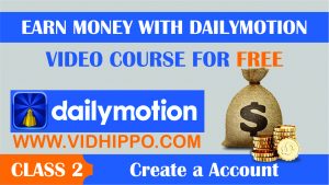 earn with dailymotion - Create a Account