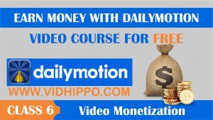 Video Monetization on dailymotion