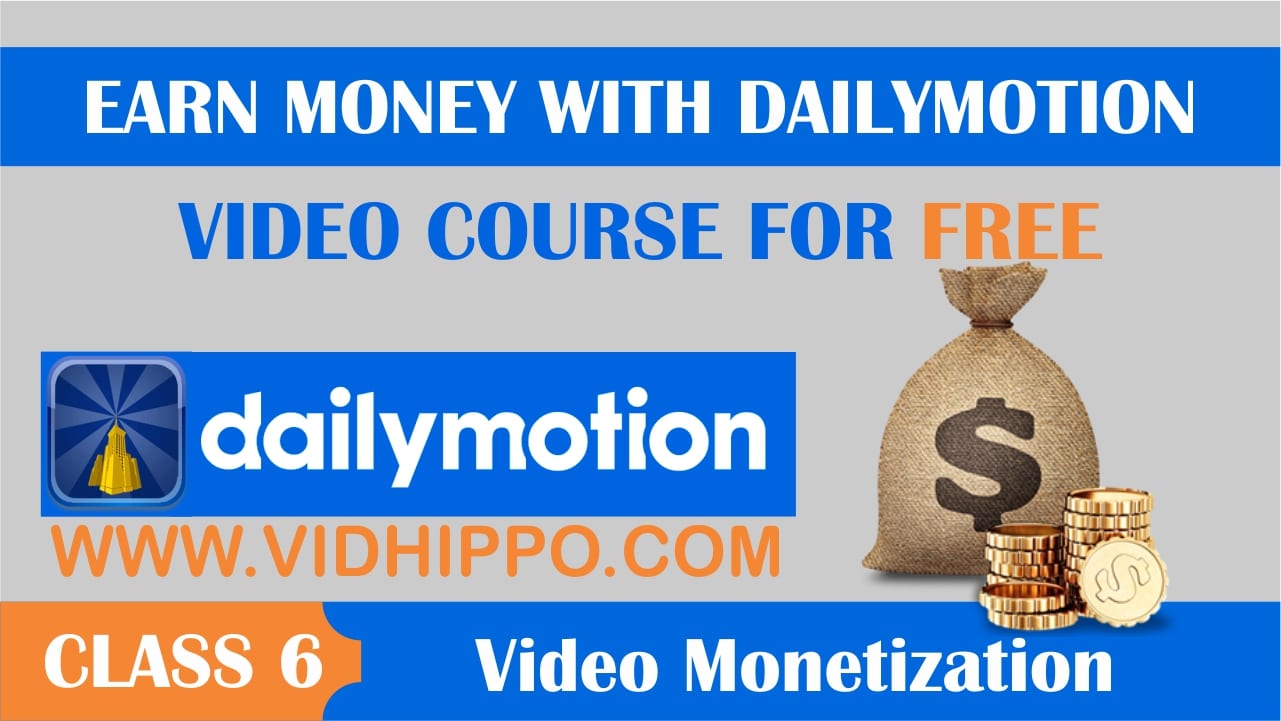 enable Video Monetization on dailymotion