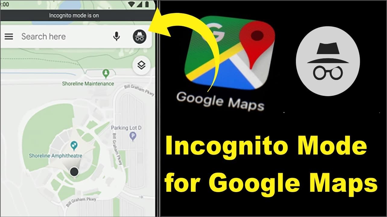 incognito Mode for google maps