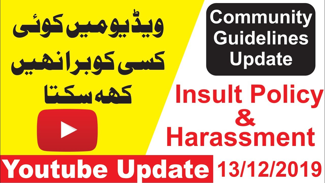Youtube Harassment & Insult policy